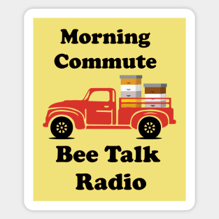 Bee Talk Radio - Best Radio Channel on Earth - Save The Bees Sticker